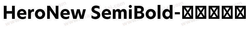 HeroNew SemiBold字体转换